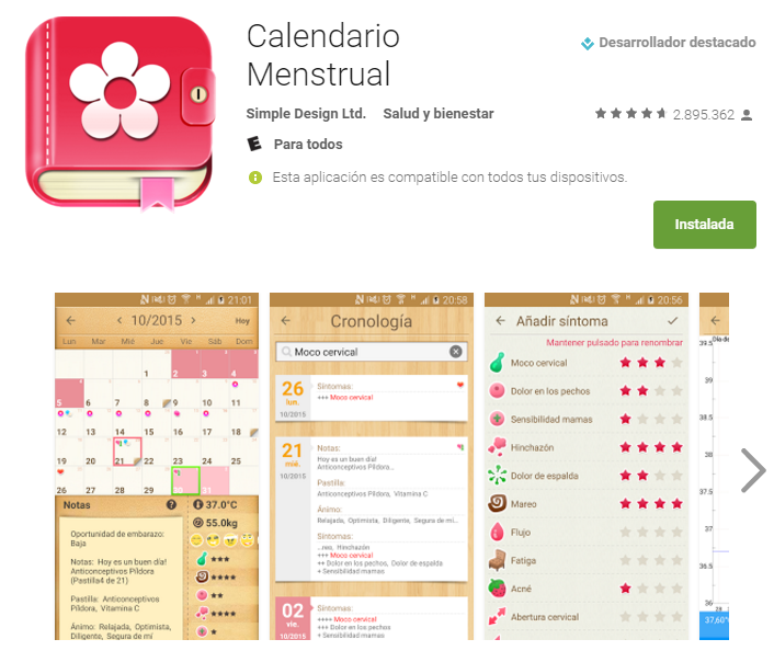 Mi calendario. Te permite registrar peso, temperatura corporal y cantidad de sangrado o flujo vaginal. Tiene diversas funciones que permiten tener mayor dominio de tu información en esos días complicados.