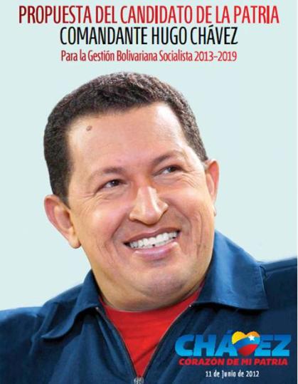 Plan de la Patria, por el cual el pueblo reeligió a Hugo Chávez en 2012